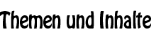 Themen und Inhalte